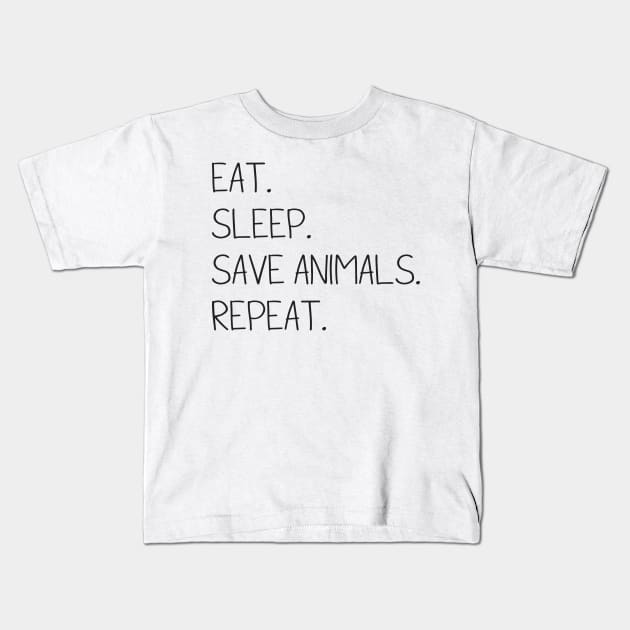 Save Animals. Repeat. Kids T-Shirt by Danielle